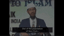 a man in a suit and white hat stands in front of a sign that says " out of the population of new york "