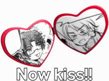 two heart shaped mirrors with the words now kiss