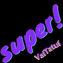 Super Valtatui GIF - Super Valtatui GIFs