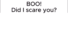 a purple character with a hood and the words boo did i scare you on the bottom