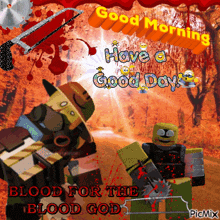 a good morning greeting card with a bloody scene