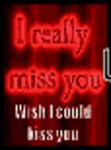 Miss You Wish I Could Kiss You GIF