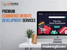 an advertisement for premium ecommerce website development services by indglobal digital private limited