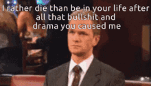 I Rather Die Your Life After GIF - I Rather Die Your Life After All That Bullshit And Drama GIFs
