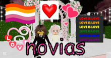 a poster that says love is love and novias