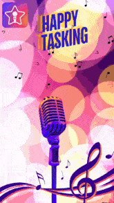 a poster with a microphone and the words happy tasking in blue
