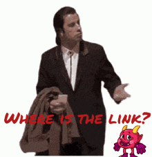 a man in a suit is standing next to a cartoon devil and the words " where is the link "