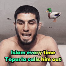 a shirtless man says islam every time topuria calls him out with a duck in the background