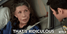 Thats Ridiculous Frankie GIF - Thats Ridiculous Frankie Lily Tomlin GIFs