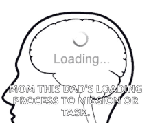 no brain loading slow mission