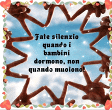 a picture of a star with the words fate silenzio quando i bambini dormono non quando muoiono