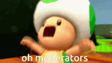 Oh Moderators Mario Party GIF - Oh Moderators Mario Party Toad GIFs