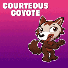 a cartoon drawing of a coyote with the words courteous coyote below it