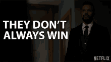 They Dont Always Win They Can Lose Too GIF - They Dont Always Win They Can Lose Too Dont Always Win GIFs