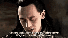 Tom Hiddleston Loki GIF - Tom Hiddleston Loki I Dont Love Them GIFs