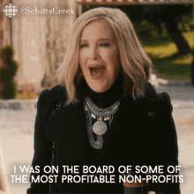 I Was On The Board Of Some Of The Most Profitable Non Profits Moira Rose GIF - I Was On The Board Of Some Of The Most Profitable Non Profits Moira Rose Catherine Ohara GIFs