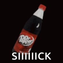 a red and black bottle of soda with the words siiiiiick written on it .