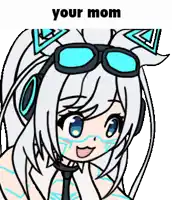a cartoon of a girl wearing headphones and goggles with the words your mom above her