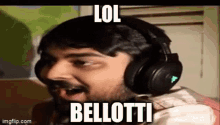 Bellotti Lol Bellotti GIF - Bellotti Lol Bellotti GIFs