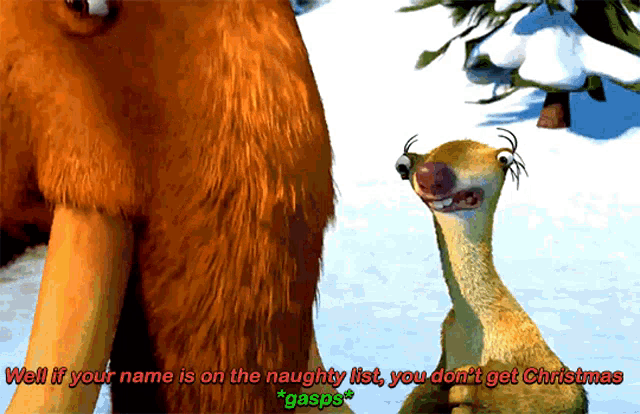 Ice Age Manny GIF - Ice Age Manny Well If Your Name Is On The Naughty List  - Discover & Share GIFs