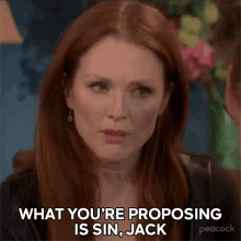 What Youre Proposing Is A Sin Jack Nancy Donovan GIF