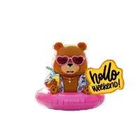 a teddy bear is sitting on a pink inflatable ring holding a drink and a sign that says hello weekend