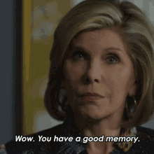 Wow You Have A Good Memory GIF - Wow You Have A Good Memory Diane Lockhart GIFs