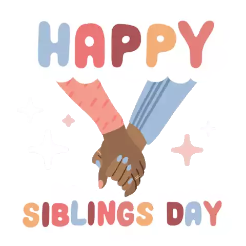 Happy Siblings Day Siblings Sticker - Happy Siblings Day Siblings Brother Stickers