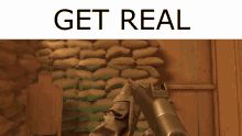 a picture of a soldier holding a gun with the words get real written above it