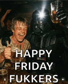 a picture of darth vader and luke skywalker with the words happy friday fukkers