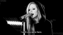 I Wish You Were Here Avril Lavigne GIF - I Wish You Were Here Avril Lavigne Singing GIFs