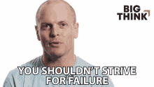 You Shouldnt Strive For Failure Tim Ferriss GIF - You Shouldnt Strive For Failure Tim Ferriss Big Think GIFs