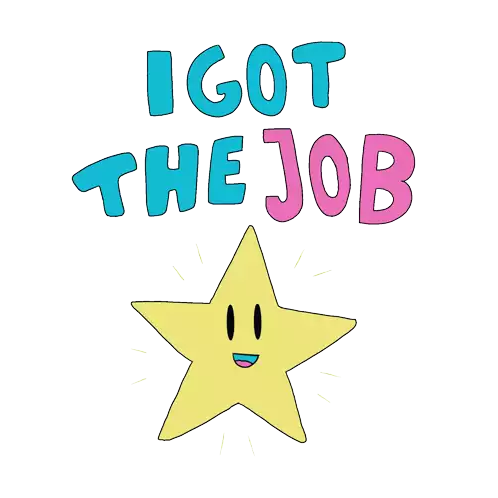 I Got The Job Job Search Success Sticker - I Got The Job Job Search Success Recruitment Sucess Stickers