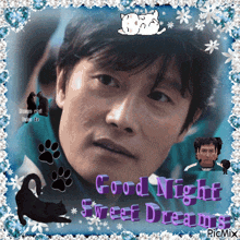 a picture of a man with the words good night sweet dreams on the bottom