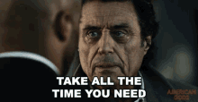 Take All The Time You Need Mr Wednesday GIF - Take All The Time You Need Mr Wednesday American Gods GIFs