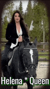 a woman is riding a black horse with helena queen written on the bottom