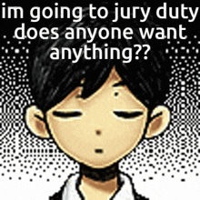 Omori Jury Duty GIF - Omori Jury Duty Anyone Want Anything GIFs