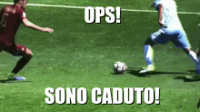 Ops Caduta Cadere Cade A Terra Simulazione Fallo Finta Fingere Bugia Bugiardo Arbitro Serie A GIF - Italian Football Club Serie A Oops GIFs
