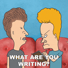 What Are You Writing Beavis And Butt-head GIF - What Are You Writing Beavis And Butt-head S2 E7 GIFs
