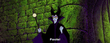 Maleficent Fools GIF - Maleficent Fools Dumb GIFs