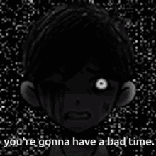 Youre Gonna Have A Bad Time Wanna Have A Bad Time GIF - Youre Gonna Have A Bad Time Bad Time Wanna Have A Bad Time GIFs