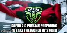 a safuu 2.0 presale preparing to take the world by storm banner