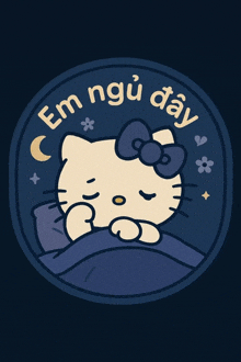a hello kitty sleeping in a bed with the words em ngu day written around her