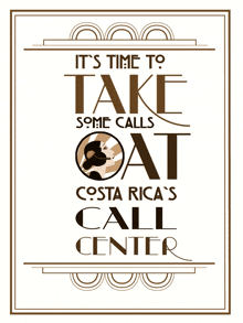 a poster that says it 's time to take some calls cat costa rica 's call center