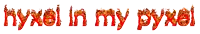 the word hyxel in my pyxel is written in flames on a white background