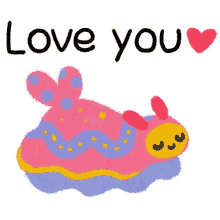 love you heart much love i love you sea slug
