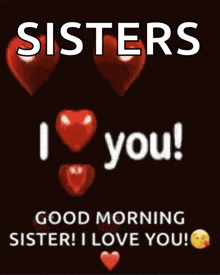 I Love You Sister GIF - I Love You Sister GIFs