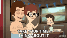 Take Your Time Think About It Nick Birch GIF - Take Your Time Think About It Nick Birch Seth Goldberg GIFs