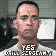 Drill Sergeant Forrest Gump GIF - Drill Sergeant Forrest Gump Yes Drill Sergeant GIFs