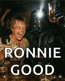 ronnie good is written on a poster with a darth vader and luke skywalker
